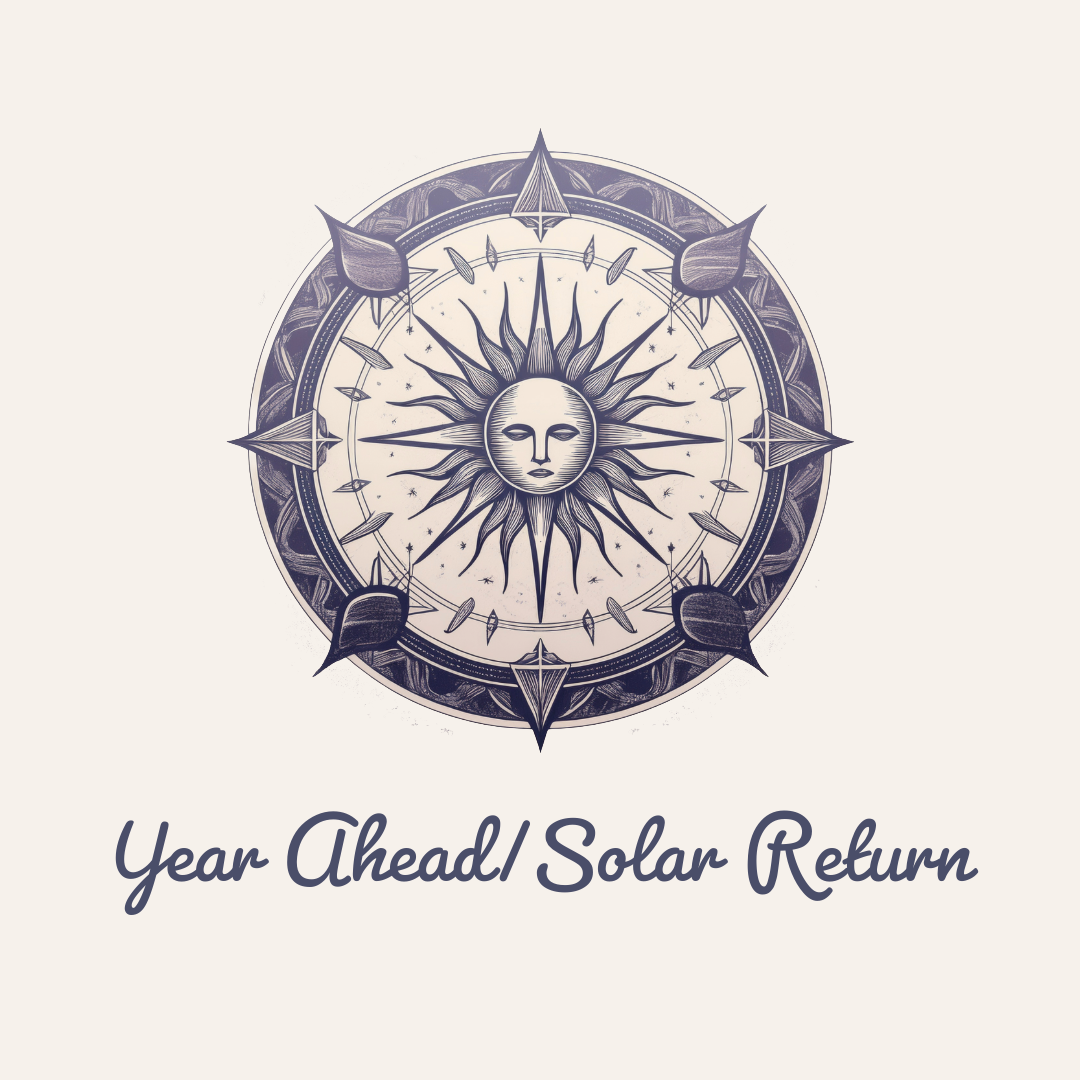 Solar Return Reading/Year Ahead Reading